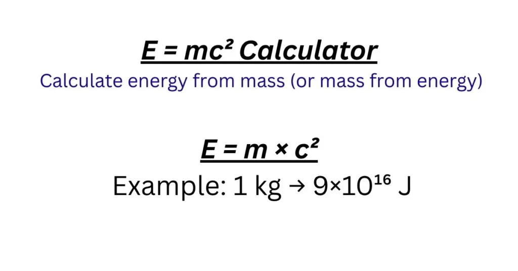 E = mc² Calculator